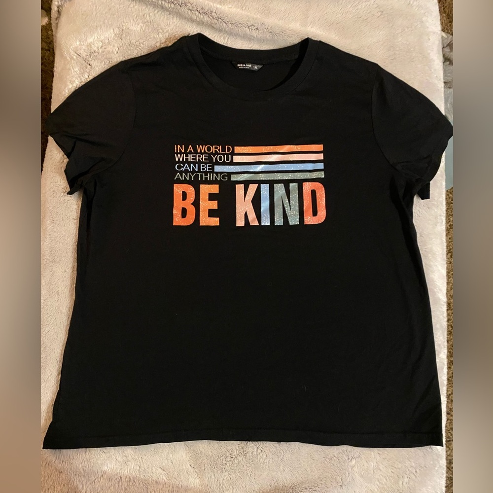 Shein Curve 1X In A World Where You Can Be Anything Be Kind T-Shirt